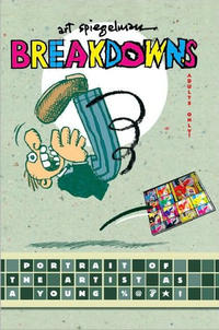 Cover Thumbnail for Breakdowns Portrait of the Artist as a Young %@?*! (Pantheon, 2008 series) 
