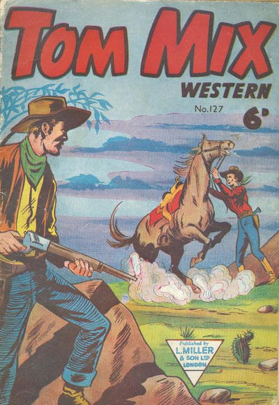 Cover for Tom Mix Western Comic (L. Miller & Son, 1951 series) #127
