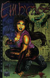 Cover for Embrace: Kill Me Softly (London Night Studios, 1996 series) #1 [Ministry Edition]