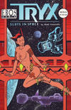 Cover for Tryx: Sluts in Space (Fantagraphics, 1999 series) 