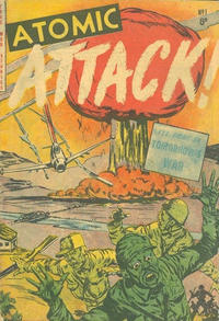 Cover Thumbnail for Atomic Attack! (Calvert, 1953 ? series) #1