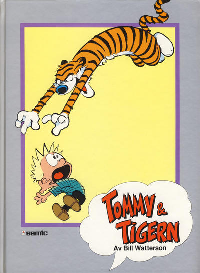 Cover for Tommy & Tigern album [Tommy og Tigern album] [Seriesamlerklubben] (Semic, 1989 series) #[1] - Tigertrøbbel!
