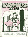 Cover for Babymouse (Random House, 2005 series) #2 - Our Hero