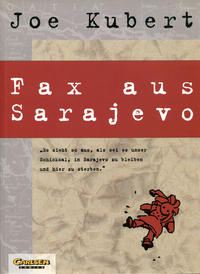 Cover Thumbnail for Fax aus Sarajewo (Carlsen Comics [DE], 1997 series) 