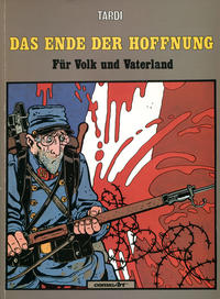Cover Thumbnail for Das Ende der Hoffnung - Für Volk und Vaterland (Carlsen Comics [DE], 1984 series) 