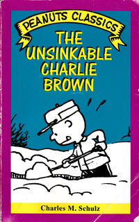 Cover Thumbnail for The Unsinkable Charlie Brown (Peanuts Classics) (Henry Holt and Co., 1994 series) 