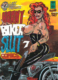 Cover Thumbnail for Horny Biker Slut Comics (Last Gasp, 1990 series) #7