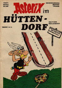 Cover Thumbnail for Asterix im Hüttendorf (Unbekannter Verlag, 1982 series) 