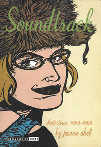 Cover Thumbnail for Soundtrack: Short Stories 1989-1996 (Fantagraphics, 2001 series) 