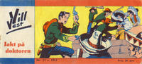 Cover Thumbnail for Vill Vest (Serieforlaget / Se-Bladene / Stabenfeldt, 1953 series) #27/1953