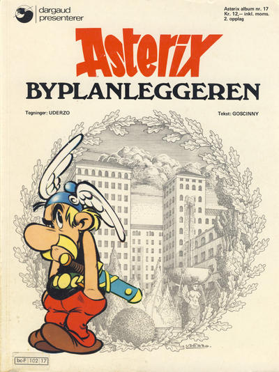 Cover for Asterix (Hjemmet / Egmont, 1969 series) #17 - Byplanleggeren [2. opplag]