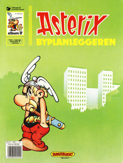 Cover for Asterix (Hjemmet / Egmont, 1969 series) #17 - Byplanleggeren [6. opplag]