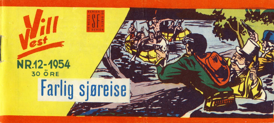 Cover for Vill Vest (Serieforlaget / Se-Bladene / Stabenfeldt, 1953 series) #12/1954