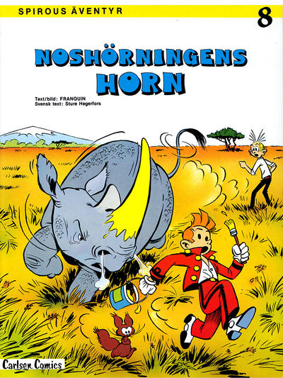 Cover for Spirous äventyr (Carlsen/if [SE], 1974 series) #8 - Noshörningens horn [2:a upplagan, 1984]