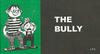 Cover for The Bully (Chick Publications, 2009 series) 
