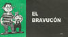 Cover for El Bravucón (Chick Publications, 2009 series) 