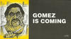 Cover Thumbnail for Gomez Is Coming (1996 series) 