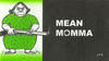 Cover for Mean Momma (Chick Publications, 2011 series) 