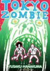 Cover for Tokyo Zombie (Last Gasp, 2008 series) 