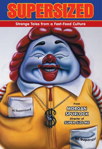 Cover Thumbnail for Supersized: Strange Tales from a Fast-Food Culture (Dark Horse, 2011 series) 