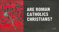 Cover Thumbnail for Are Roman Catholics Christians? (Chick Publications, 1985 series) 