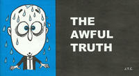 Cover Thumbnail for The Awful Truth (Chick Publications, 2011 series) 