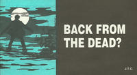Cover Thumbnail for Back from the Dead? (Chick Publications, 1982 series) 