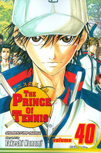 Cover Thumbnail for The Prince of Tennis (Viz, 2004 series) #40