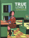 Cover for True Loves (New Reliable Press, 2006 series) #2