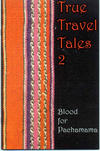 Cover for True Travel Tales (All Thumbs Press, 2002 series) #2