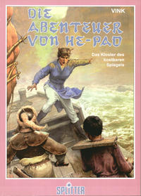 Cover Thumbnail for Die Abenteuer von He-Pao (Splitter, 1988 series) #5 - Das Kloster des kostbaren Spiegels