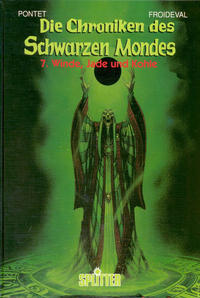 Cover Thumbnail for Die Chroniken des schwarzen Mondes (Splitter, 1990 series) #7 - Winde, Jade und Kohle