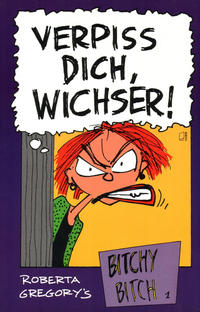 Cover Thumbnail for Bitchy Bitch (Tilsner, 1994 series) #1