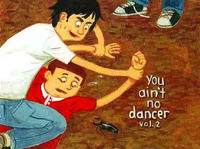 Cover Thumbnail for You Ain't No Dancer (New Reliable Press, 2005 series) #2