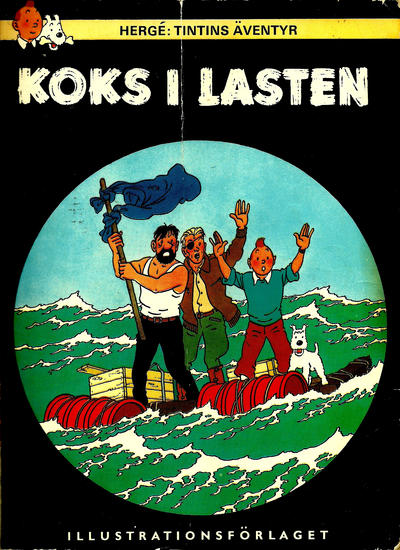 Cover for Tintins äventyr (Illustrationsförlaget, 1968 series) #13 - Koks i lasten