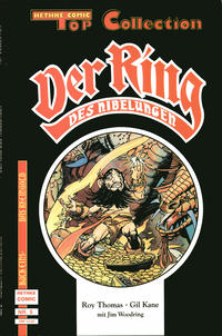Cover Thumbnail for Top Collection (Norbert Hethke Verlag, 1989 series) #5 - Der Ring der Nibelungen 1