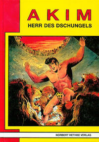 Cover Thumbnail for Akim  Herr des Dschungels (Norbert Hethke Verlag, 1987 series) #2