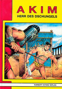 Cover Thumbnail for Akim  Herr des Dschungels (Norbert Hethke Verlag, 1987 series) #3