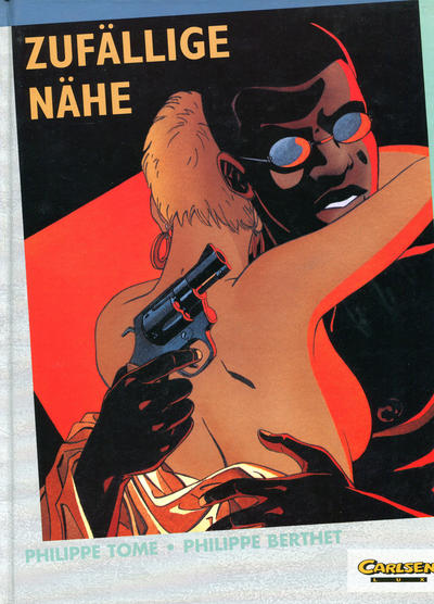 Cover for Carlsen Lux (Carlsen Comics [DE], 1990 series) #39 - Zufällige Nähe