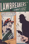 Cover for Lawbreakers Always Lose (Bell Features, 1948 series) #6