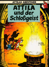 Cover Thumbnail for Attilas Abenteuer (Carlsen Comics [DE], 1981 series) #2 - Attila und der Schloßgeist