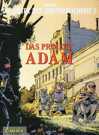 Cover Thumbnail for Die Hüter der Unsterblichkeit (Carlsen Comics [DE], 1996 series) #2 - Das Projekt Adam