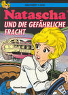Cover for Natascha (Carlsen Comics [DE], 1991 series) #3 - Natascha und die gefährliche Fracht