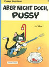 Cover for Pussys Abenteuer (Carlsen Comics [DE], 1980 series) #2 - Aber nicht doch, Pussy