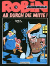 Cover for Robin Ausdemwald (Carlsen Comics [DE], 1988 series) #3 - Ab durch die Mitte!