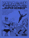 Cover Thumbnail for Paragon Super Heroes (1973 series) #1 [3rd Edition]