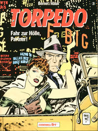 Cover Thumbnail for Torpedo (Carlsen Comics [DE], 1988 series) #3 - Fahr zur Hölle, Partner!