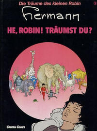 Cover Thumbnail for Die Träume des kleinen Robin (Carlsen Comics [DE], 1988 series) #1 - He, Robin! Träumst du?