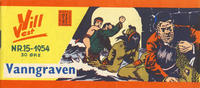 Cover Thumbnail for Vill Vest (Serieforlaget / Se-Bladene / Stabenfeldt, 1953 series) #15/1954