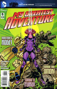 Cover Thumbnail for My Greatest Adventure (DC, 2011 series) #6
